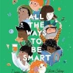 all the ways to be smart by davina bell